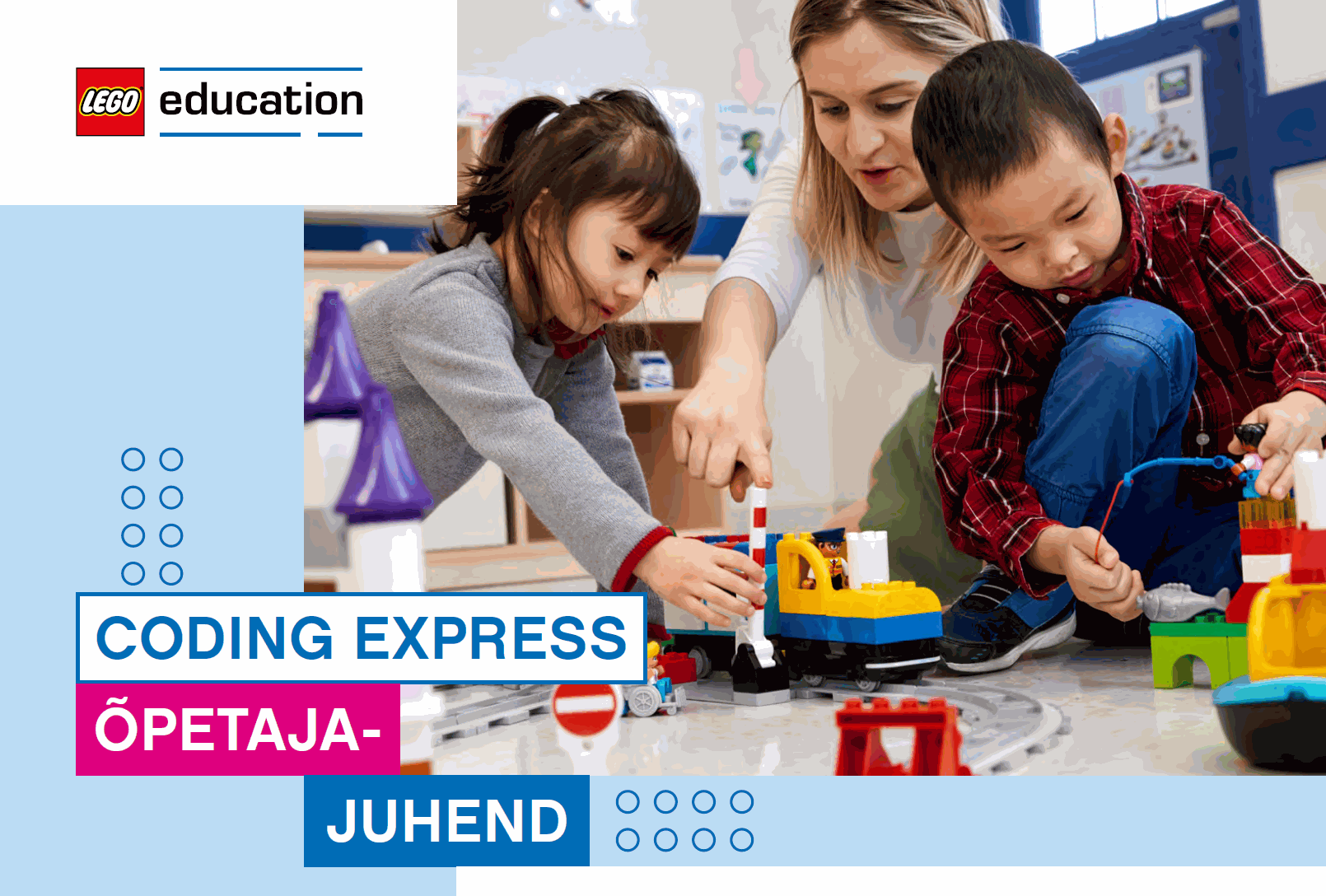 LEGO Education Coding Express õpetajajuhend